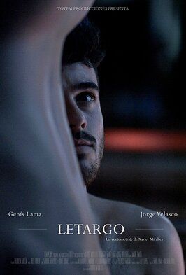 Letargo - лучший фильм в фильмографии Xavier Miralles