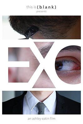 Exo - лучший фильм в фильмографии Andrew Yoder