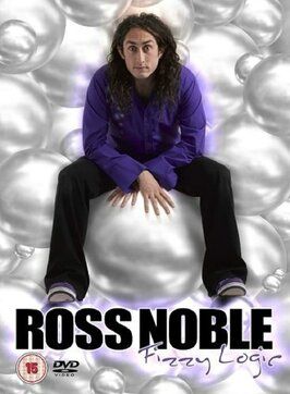 Фильм Ross Noble: Fizzy Logic.