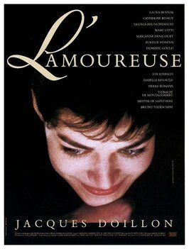 L'amoureuse из фильмографии Лора Бенсон в главной роли.