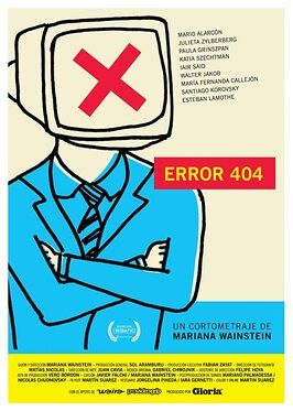 Error 404 из фильмографии Мария Фернанда Кальехон в главной роли.