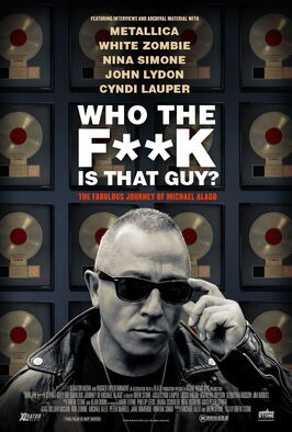 Who the Fuck is That Guy? The Fabulous Journey of Michael Alago - лучший фильм в фильмографии Питер Спирер