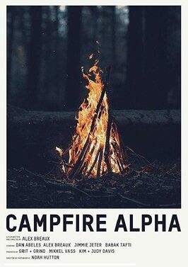 Campfire Alpha из фильмографии Изабель Арраиса в главной роли.