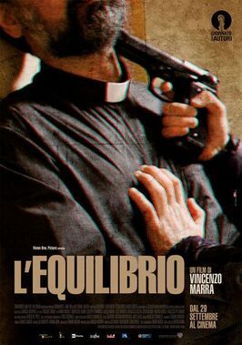 L'equilibrio - лучший фильм в фильмографии Roberto del Gaudio