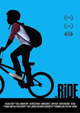 The Ride - лучший фильм в фильмографии Austin Oesterling