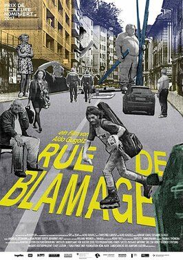 Фильм Rue de Blamage.