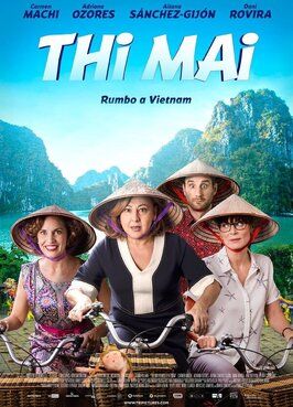 Thi Mai, rumbo a Vietnam - лучший фильм в фильмографии Ана Лопез Сеговия