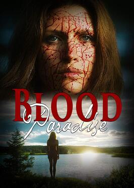 Blood Paradise - лучший фильм в фильмографии Jacob Faulkner