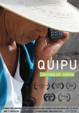 Quipu: Calls for Justice - лучший фильм в фильмографии Sandra Tabares-Duque