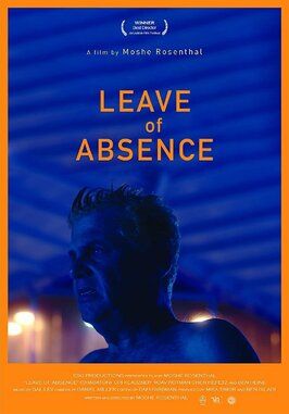 Leave of Absence из фильмографии Гал Лев в главной роли.