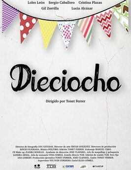 Фильм Dieciocho.