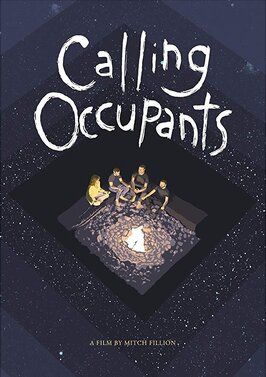 Calling Occupants - лучший фильм в фильмографии Thomas Clearwater