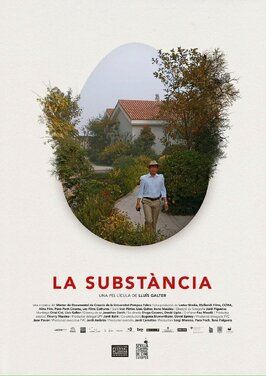 La substància - лучший фильм в фильмографии Jordi Figueras