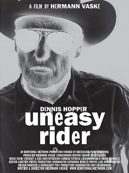 Dennis Hopper: Uneasy Rider - лучший фильм в фильмографии Carsten «Peewee» Piefke