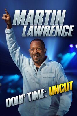 Фильм Martin Lawrence: Doin' Time.