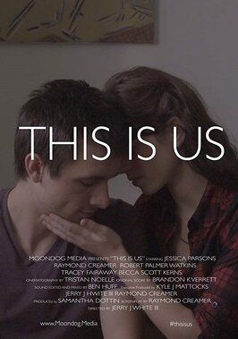 This Is Us из фильмографии Трэйси Фэирэуэй в главной роли.