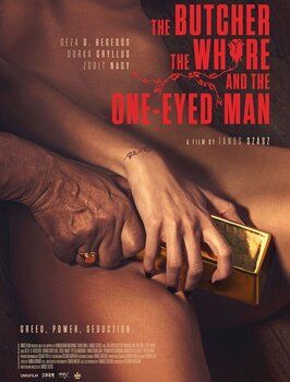 The butcher, the whore and the one-eyed man - лучший фильм в фильмографии Янош Сас