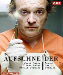 Сериал Aufschneider.