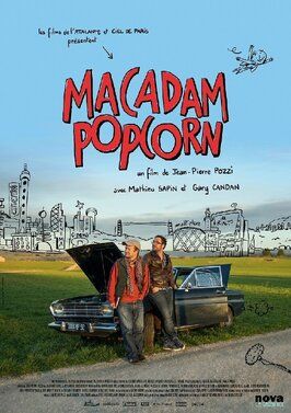 Фильм Macadam Popcorn.