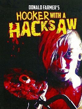 Hooker with a Hacksaw - лучший фильм в фильмографии Эшли Ветер