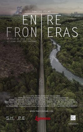 Фильм Entre Fronteras.