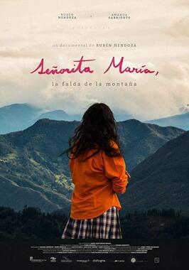 Señorita María, la falda de la montaña - лучший фильм в фильмографии Густаво Васко