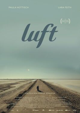 Luft - лучший фильм в фильмографии Питер Цислински