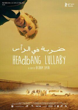 Headbang Lullaby - лучший фильм в фильмографии Adil Abatourab