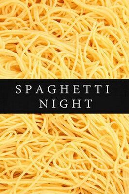 Spaghetti Night - лучший фильм в фильмографии Уит Конуэй