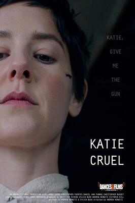 Katie Cruel из фильмографии Victoria Hill в главной роли.