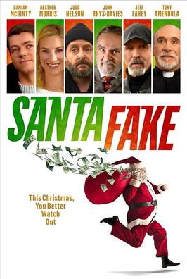 Santa Fake - лучший фильм в фильмографии Michael Slusher