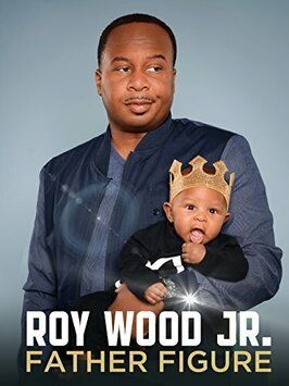 Roy Wood Jr.: Father Figure - лучший фильм в фильмографии Донна Сухан