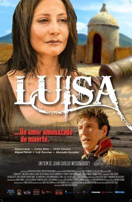 Luisa из фильмографии Хосе Рамон Баррето в главной роли.