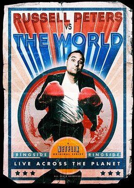 Сериал Russell Peters Versus the World.