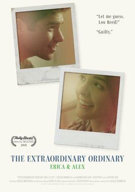 The Extraordinary Ordinary: Erica & Alex - лучший фильм в фильмографии Джесси Пози