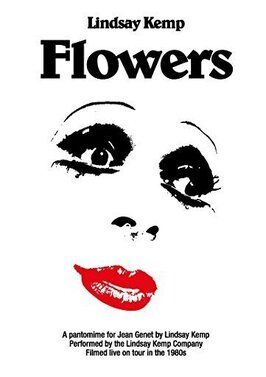 Flowers: Lindsay Kemp из фильмографии Линдсей Кемп в главной роли.