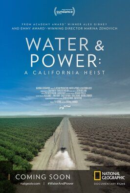 Фильм Water & Power: A California Heist.