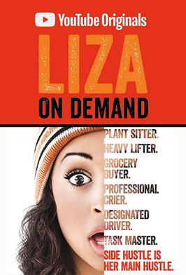 Liza on Demand из фильмографии Валери Харпер в главной роли.