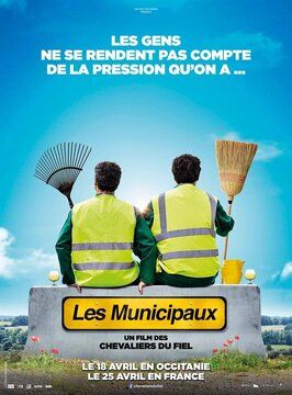 Les Municipaux, ces héros - лучший фильм в фильмографии Патрик Шанфрей