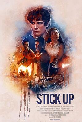 Stick-up - лучший фильм в фильмографии Stephen Bertucci