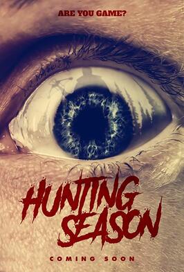 Hunting Season из фильмографии Томас Махони в главной роли.