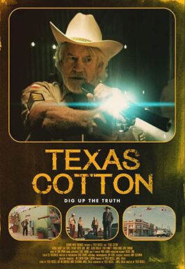 Texas Cotton из фильмографии Джудд Лорманд в главной роли.