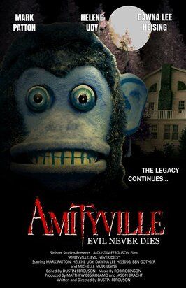 Amityville: Evil Never Dies - лучший фильм в фильмографии Джулия Фаррелл