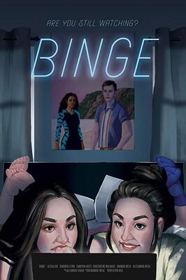 Binge из фильмографии Брэндон Флинн в главной роли.