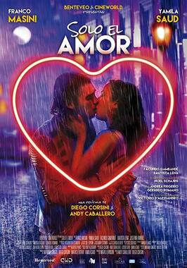 Solo el Amor - лучший фильм в фильмографии Хуан Маркони