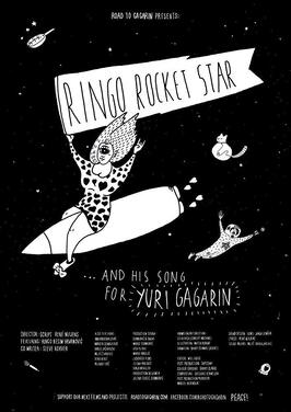 Фильм Ringo Rocket Star and His Song for Yuri Gagarin.