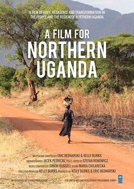 Фильм A Film for Northern Uganda.