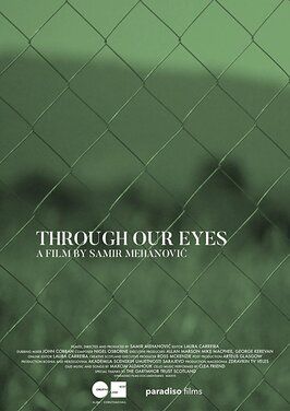 Фильм Through Our Eyes.