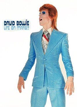 Фильм David Bowie: Life on Mars?.