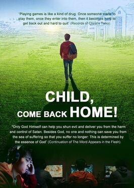 Фильм Child, Come Back Home.